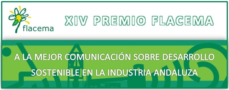 Flacema convoca la 14ª edición del Premio de Premio a la Mejor Comunicación sobre Desarrollo Sostenible en la Industria Andaluza