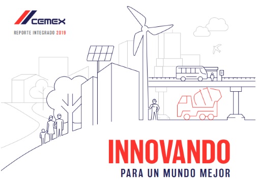 CEMEX presenta su Reporte Integrado 2019: «Innovando para un Mundo Mejor» en el que destaca la nueva estrategia de acción climática de la compañía