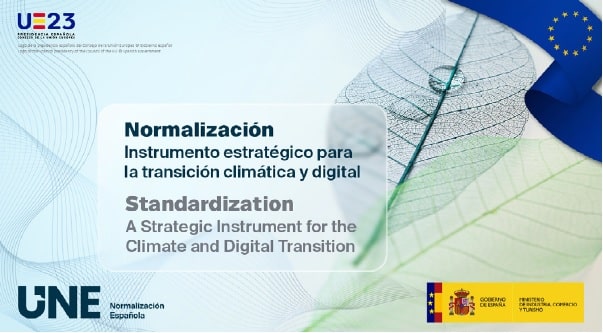 Jornada ‘Normalización: Instrumento estratégico para la transición climática y digital’