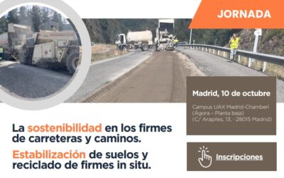 La sostenibilidad en los firmes de carreteras y caminos. Estabilización de suelos y reciclado de firmes in situ