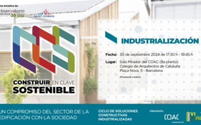 Llega la segunda jornada del Ciclo ‘Soluciones constructivas industrializadas’